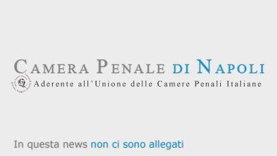 Intervento del Presidente della Camera Penale di Napoli